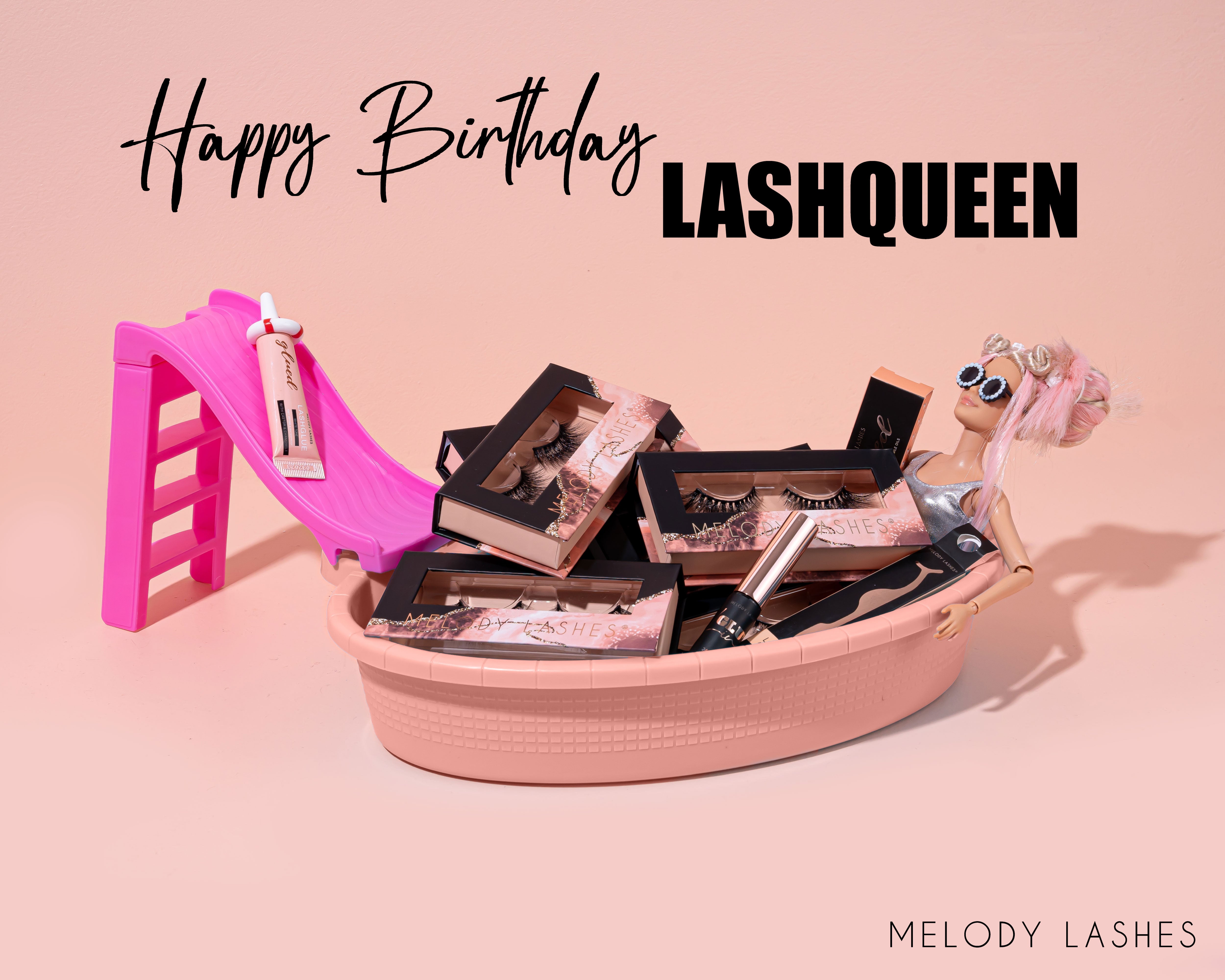 Happy Birthday Lashqueen